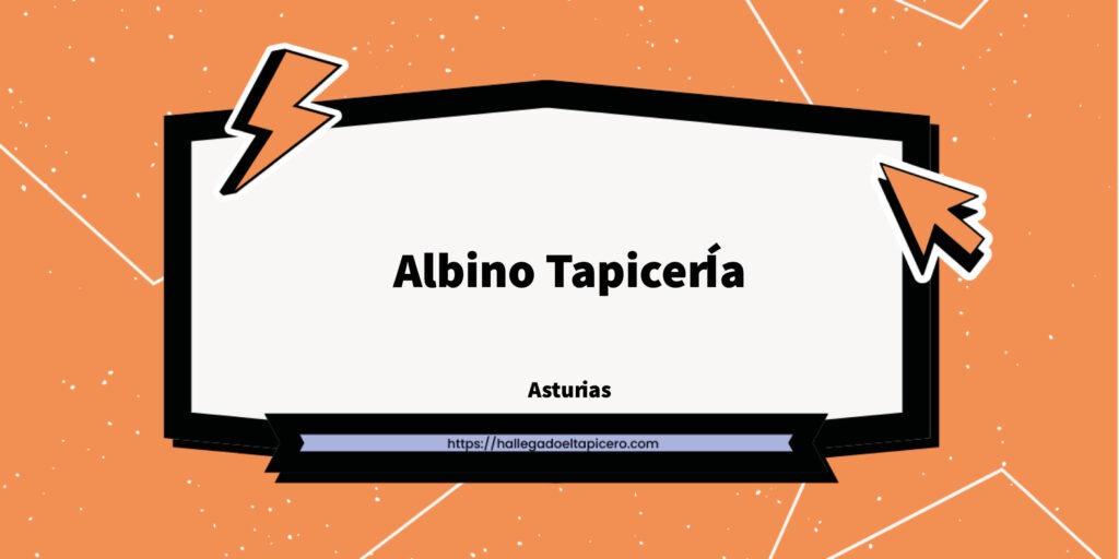 Imagen de la ficha de negocio de Albino TapicerÍa situado en Aviles