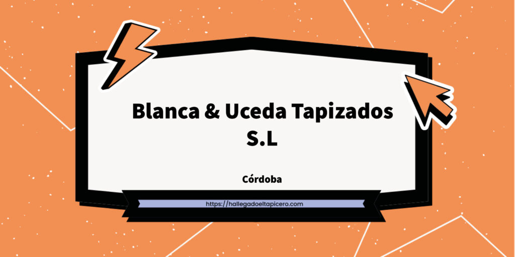 Imagen de la ficha de negocio de Blanca & Uceda Tapizados S.L situado en Villa del Río