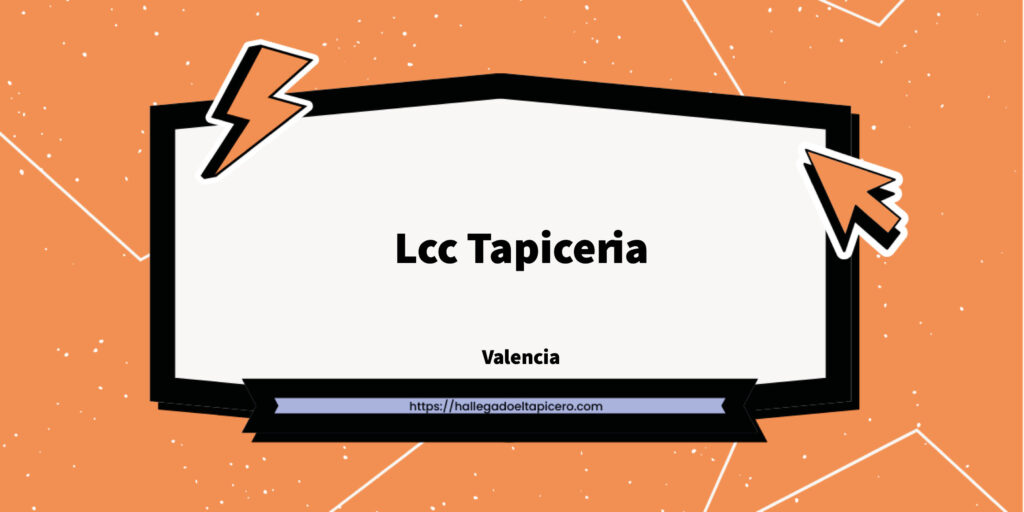 Imagen de la ficha de negocio de Lcc Tapiceria situado en Valencia