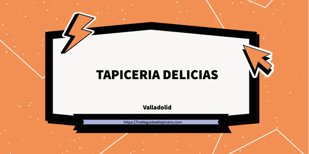 Imagen de la ficha de negocio de TAPICERIA DELICIAS situado en Valladolid